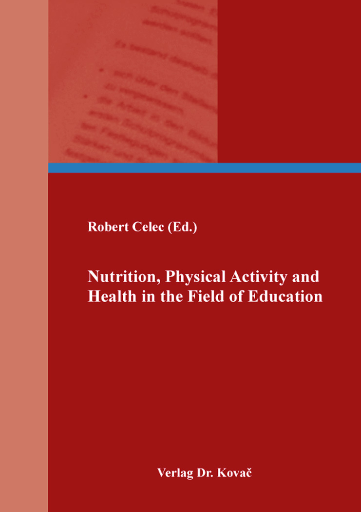 Cover: Nutrition, Physical Activity and Health in the Field of Education