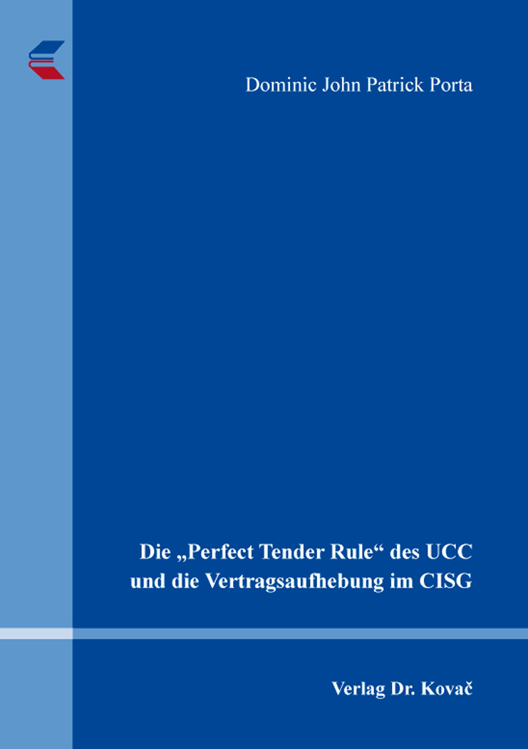Cover: The UCC’s “perfect tender rule” and cancellation of contracts in the CISG