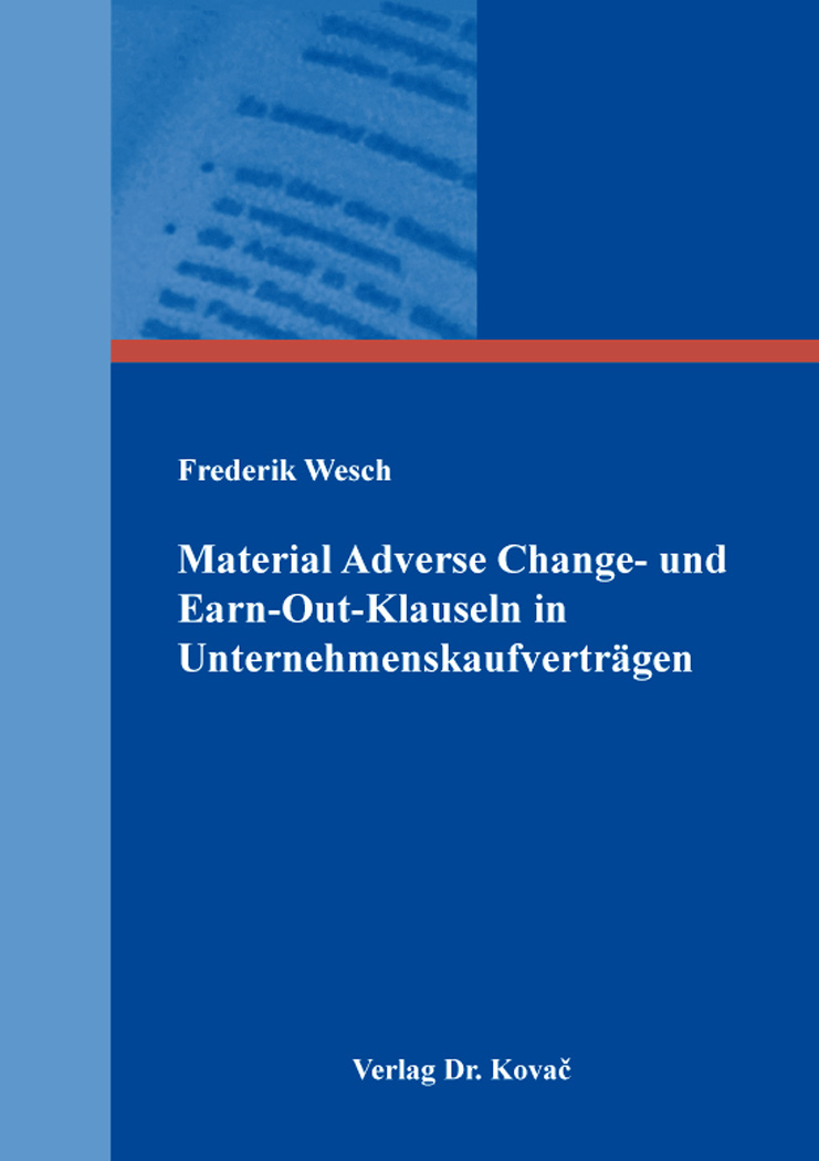 Material Adverse Change und EarnOutKlauseln in… (13404)