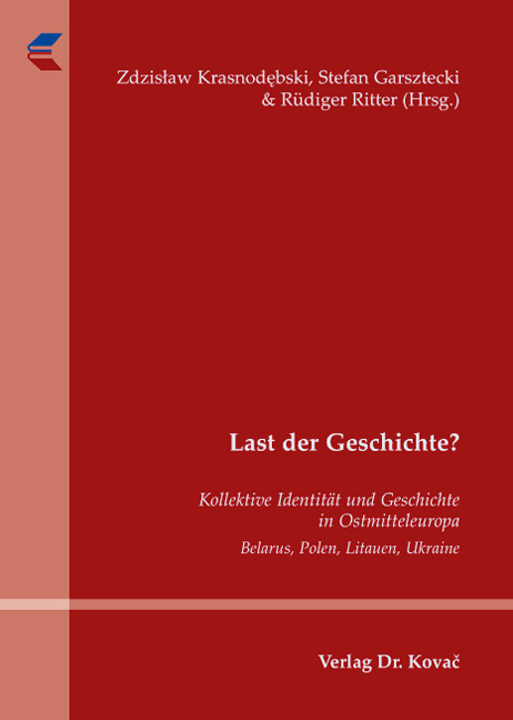 Last der Geschichte? (Tagungsband) Last der Geschichte? (Tagungsband)