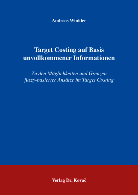 Cover: Target Costing auf Basis unvollkommener Informationen