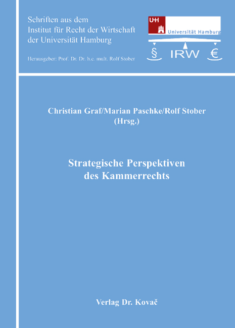 Tagungsband: Strategische Perspektiven des Kammerrechts