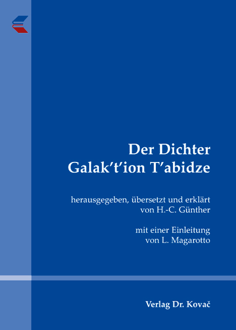 Cover: Der Dichter Galak‘t‘ion T‘abidze
