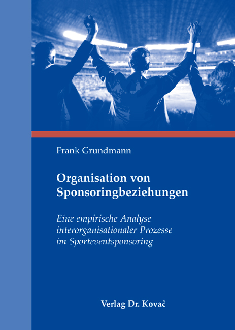 Cover: Organisation von Sponsoringbeziehungen