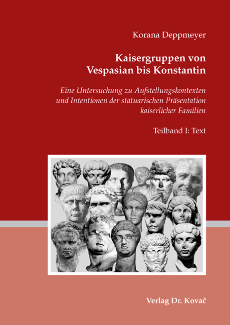 Cover: Kaisergruppen von Vespasian bis Konstantin