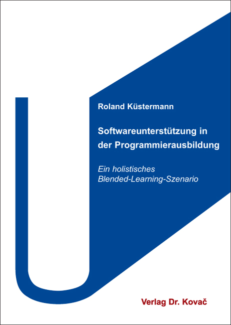 Cover: Softwareunterstützung in der Programmierausbildung