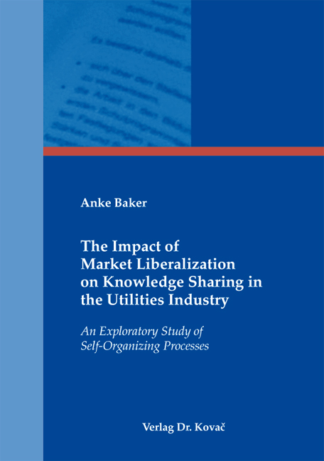 Cover: The Impact of Market Liberalization on Knowledge Sharing in the Utilities Industry
