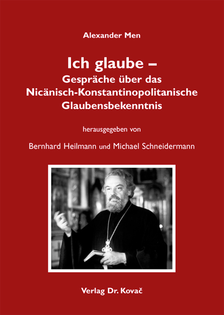 Cover: Ich glaube – Gespräche über das Nicänisch-Konstantinopolitanische Glaubensbekenntnis