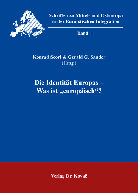 Cover: Die Identität Europas – Was ist „europäisch“?