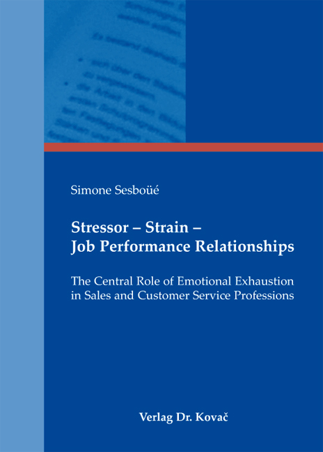 Cover: Stressor – Strain – Job Performance Relationships