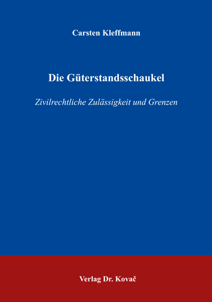 Cover: Die Güterstandsschaukel