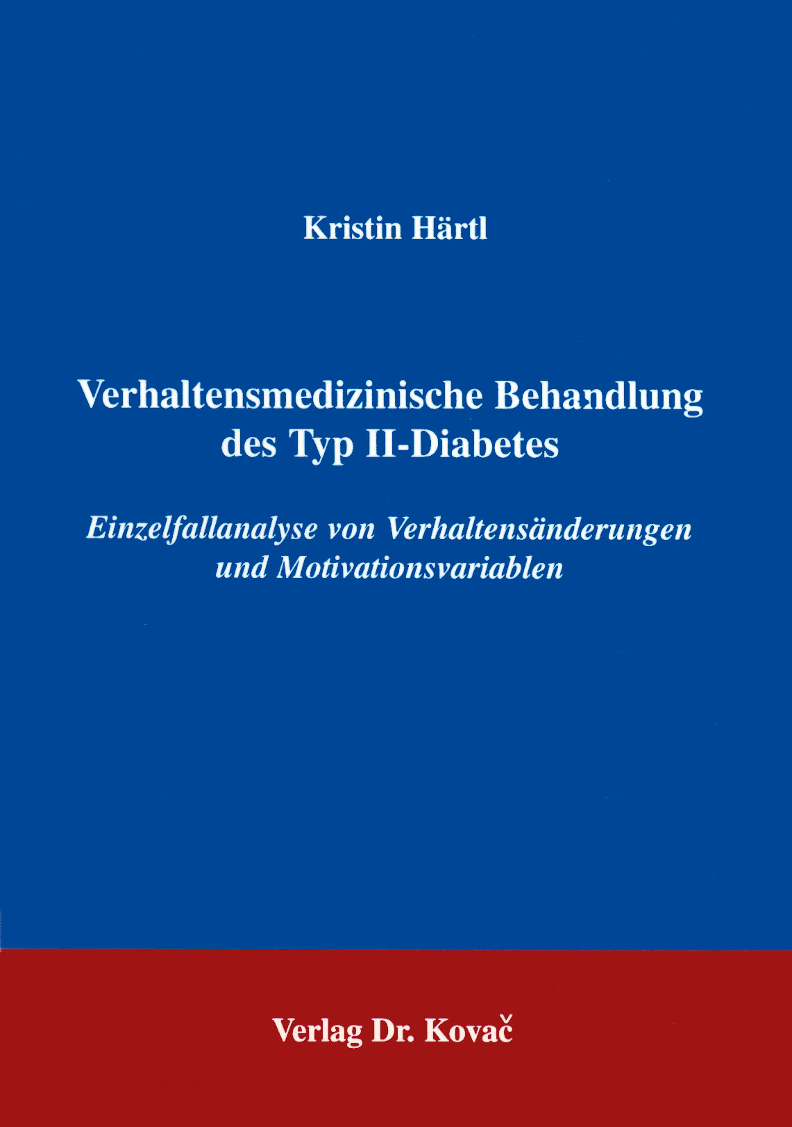 Cover: Verhaltensmedizinische Behandlung des Typ II-Diabetes