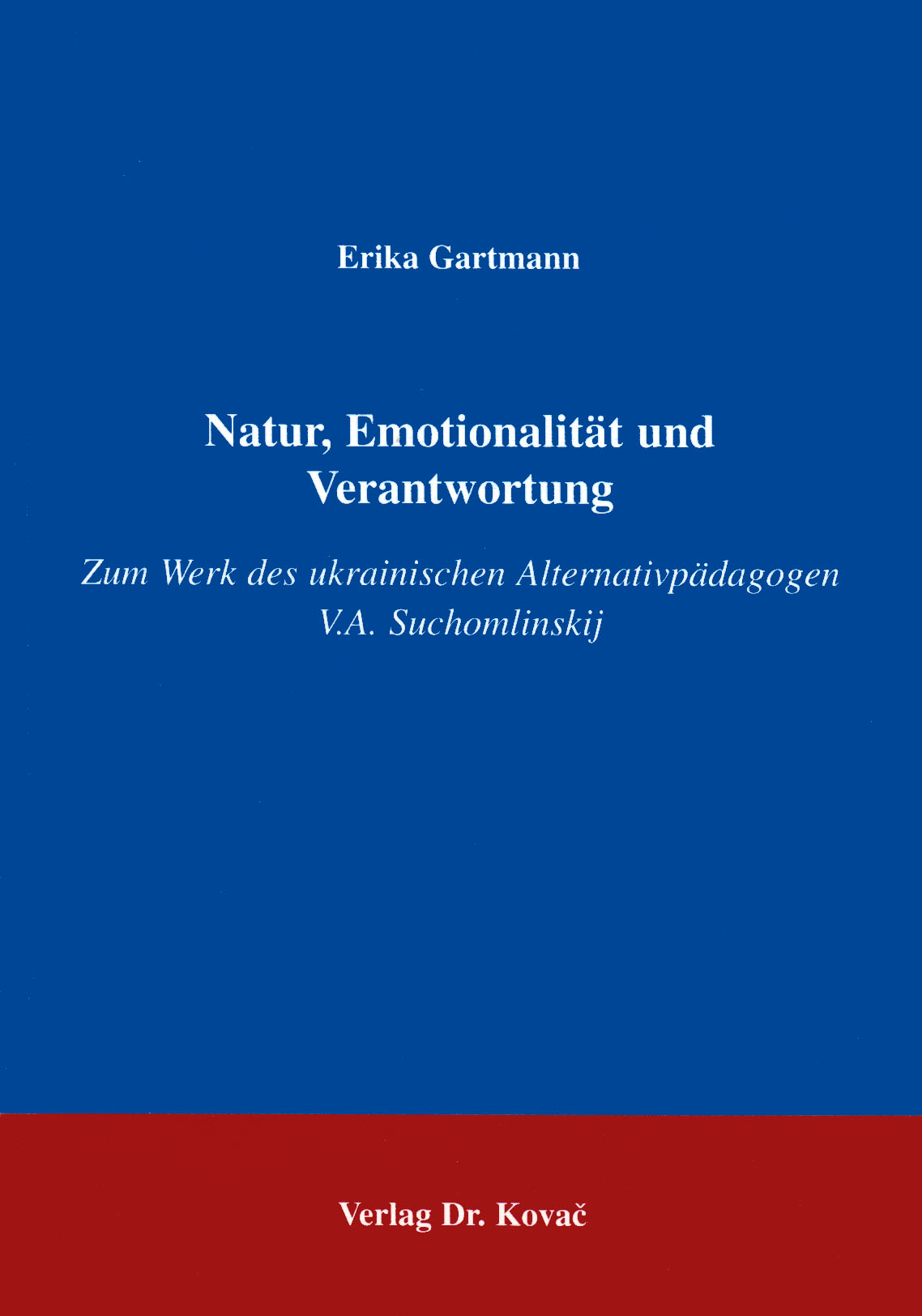 Cover: Natur, Emotionalität und Verantwortung