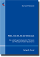 Dissertation: Alles, was ist, ist auf etwas aus