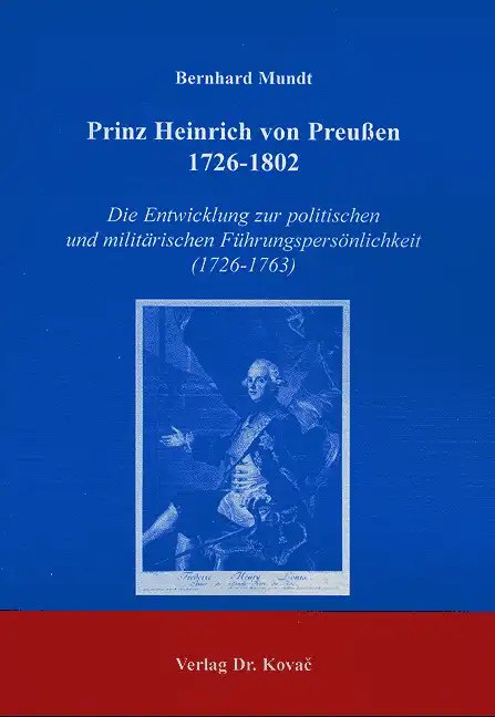 Cover: Prinz Heinrich von Preußen 1726-1802
