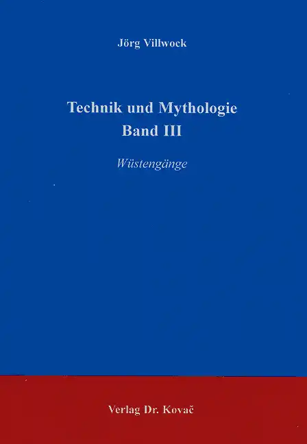 Cover: Technik und Mythologie Band III