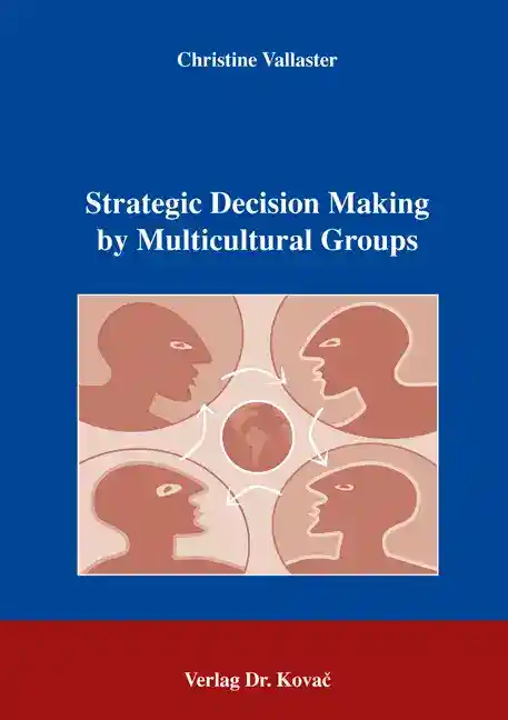 Cover: Strategic Decision Making by Multicultural Groups