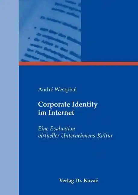 Corporate Identity im Internet (Dissertation)