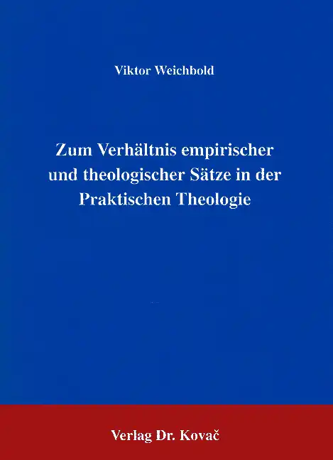 : Zum Verhältnis empirischer und theologischer Sätze in der Praktischen Theologie