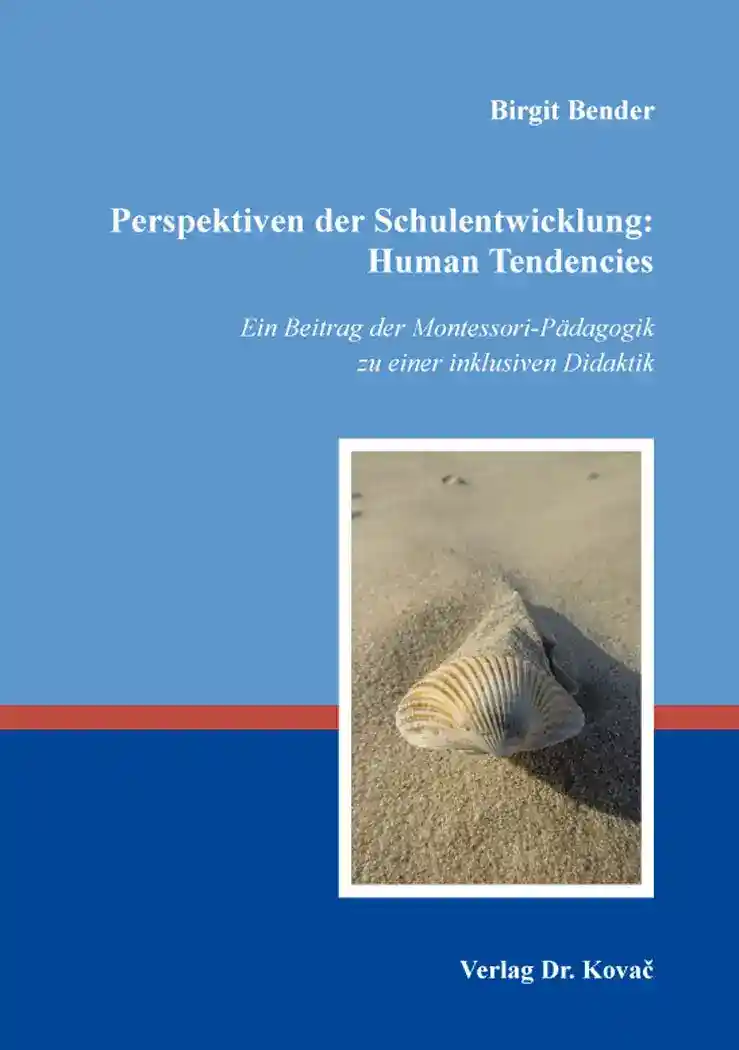 Cover: Perspektiven der Schulentwicklung: Human Tendencies