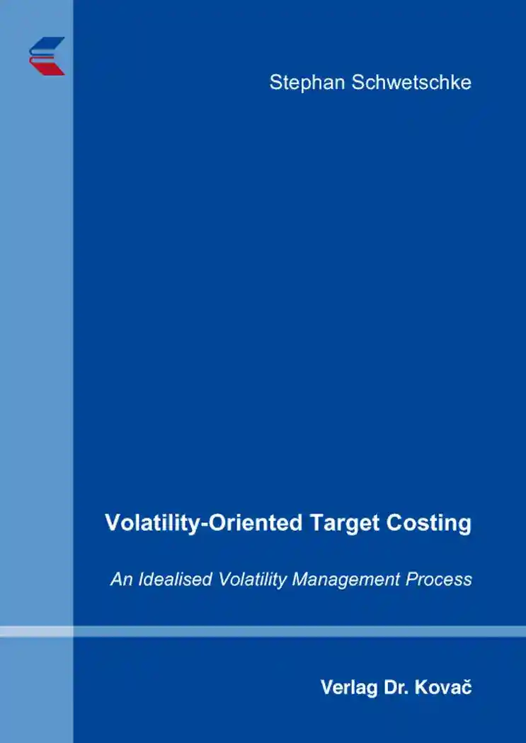Cover: Volatility-Oriented Target Costing
