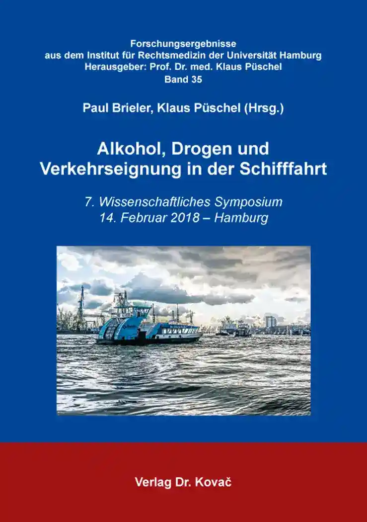 Sammelband: Alkohol, Drogen und Verkehrseignung in der Schifffahrt