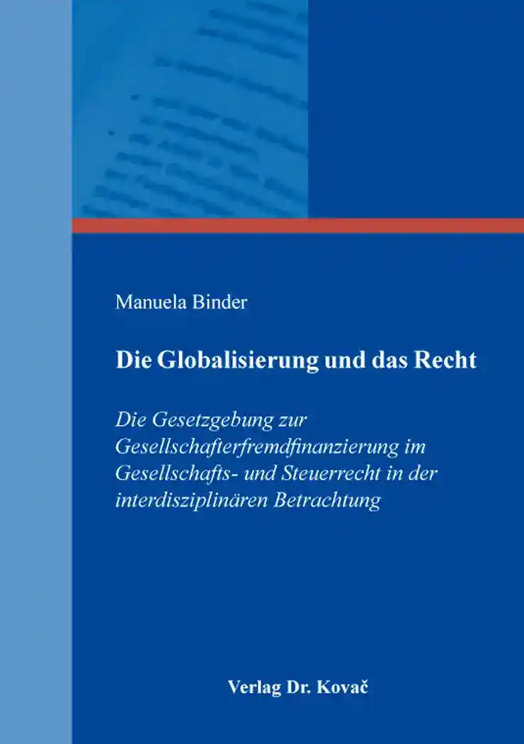 Cover: Die Globalisierung und das Recht