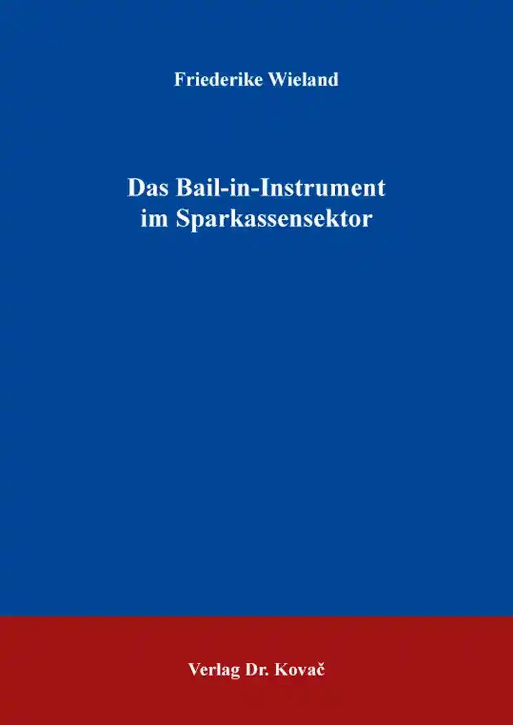 Cover: Das Bail-in-Instrument im Sparkassensektor