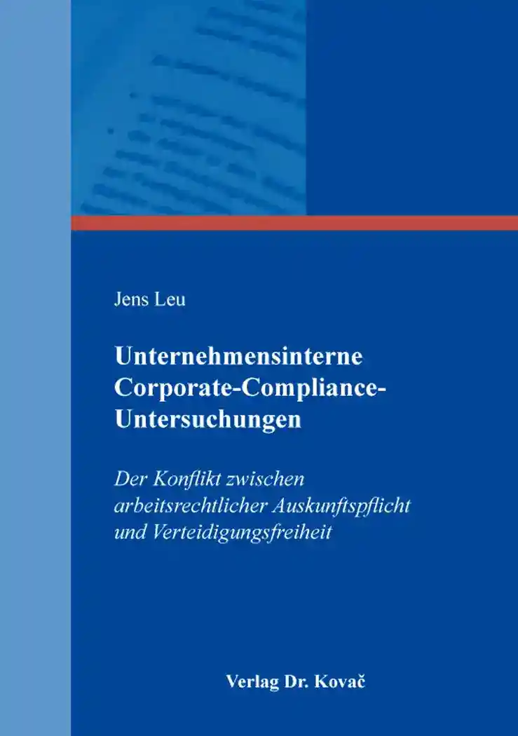 Cover: Unternehmensinterne Corporate-Compliance-Untersuchungen