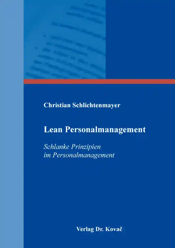  Doktorarbeit: Lean Personalmanagement