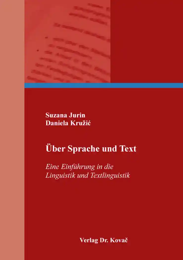 Über Sprache und Text (Forschungsarbeit)