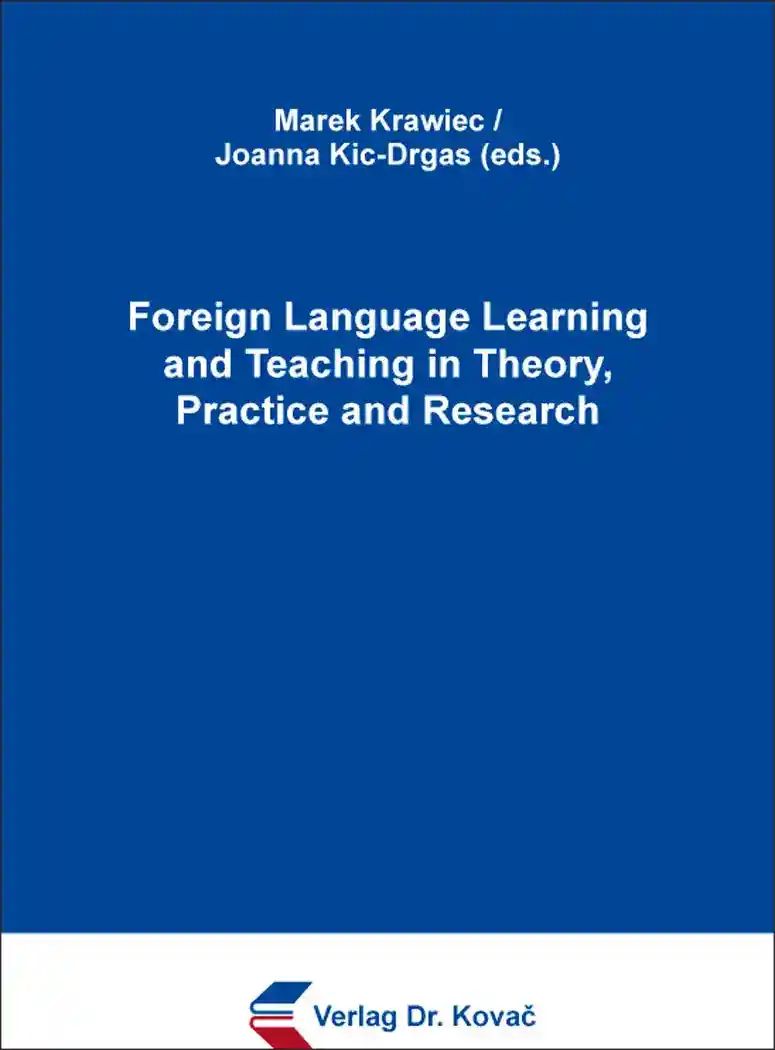 Cover: Foreign Language Learning and Teaching in Theory, Practice and Research