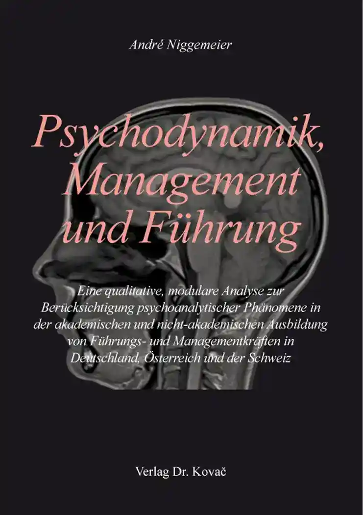 Cover: Psychodynamik, Management und Führung