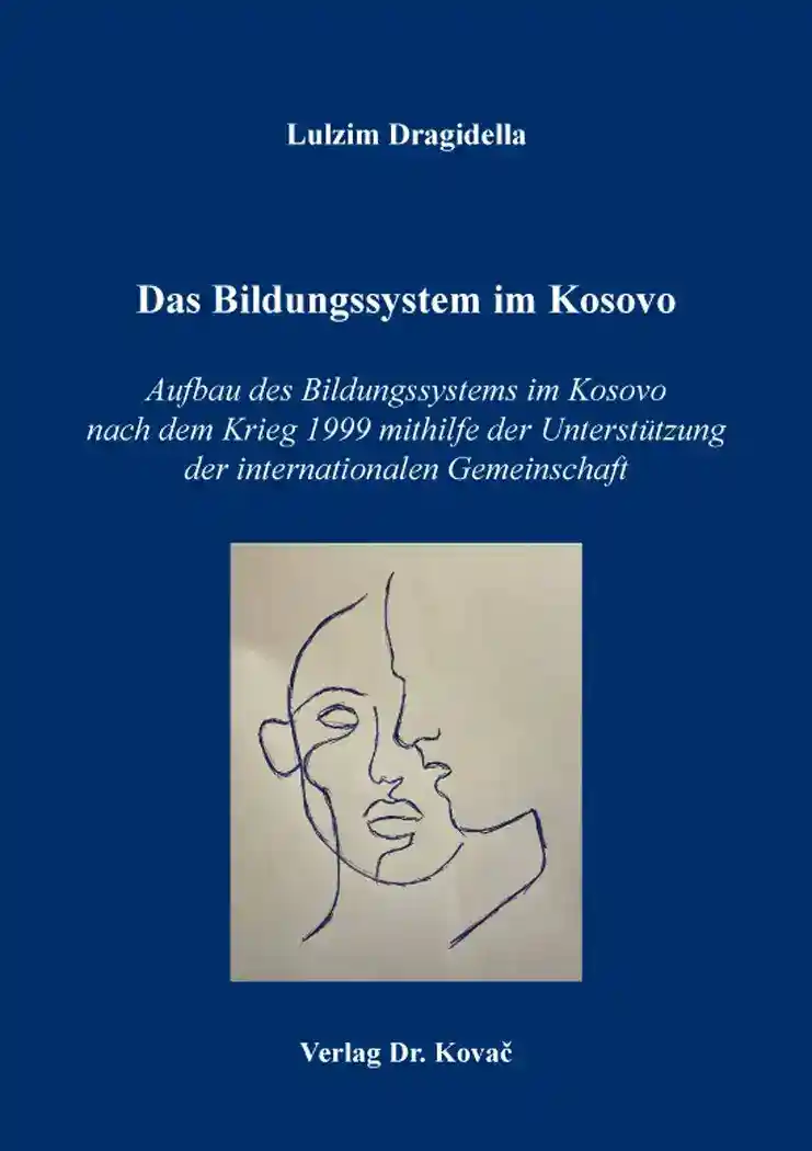 Das Bildungssystem im Kosovo (Dissertation)