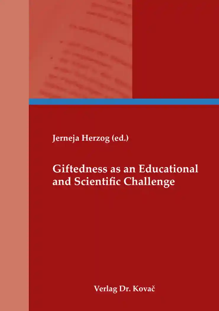  Monographie: Giftednes as an Educational and Scientific Challenge