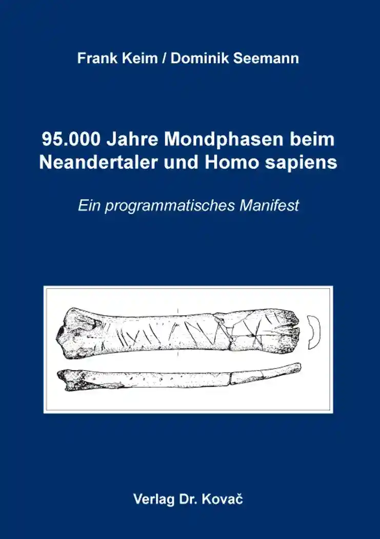 Cover: 95.000 Jahre Mondphasen beim Neandertaler und Homo sapiens