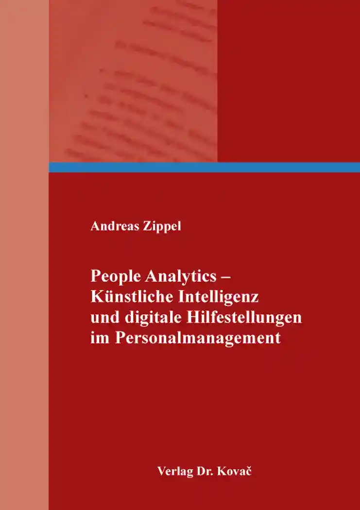 Cover: People Analytics – Künstliche Intelligenz und digitale Hilfestellungen im Personalmanagement