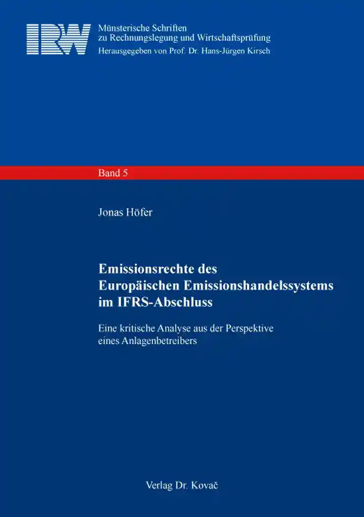  Dissertation: Emissionsrechte des Europäischen Emissionshandelssystems im IFRSAbschluss