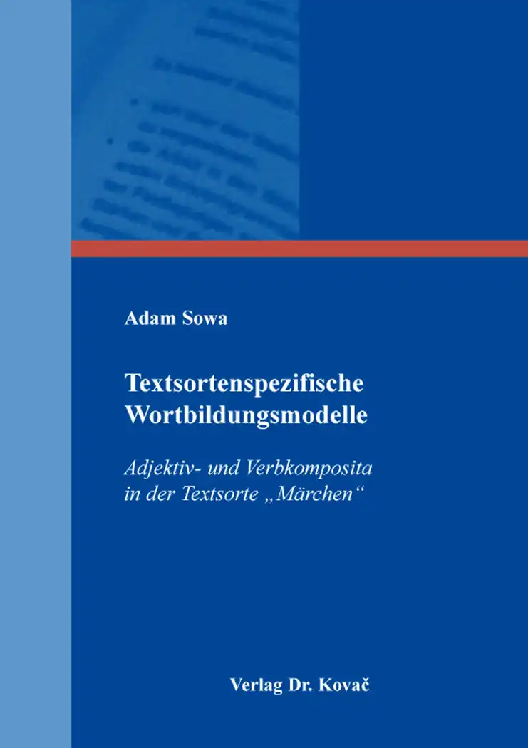  Adam Sowa: Textsortenspezifische Wortbildungsmodelle