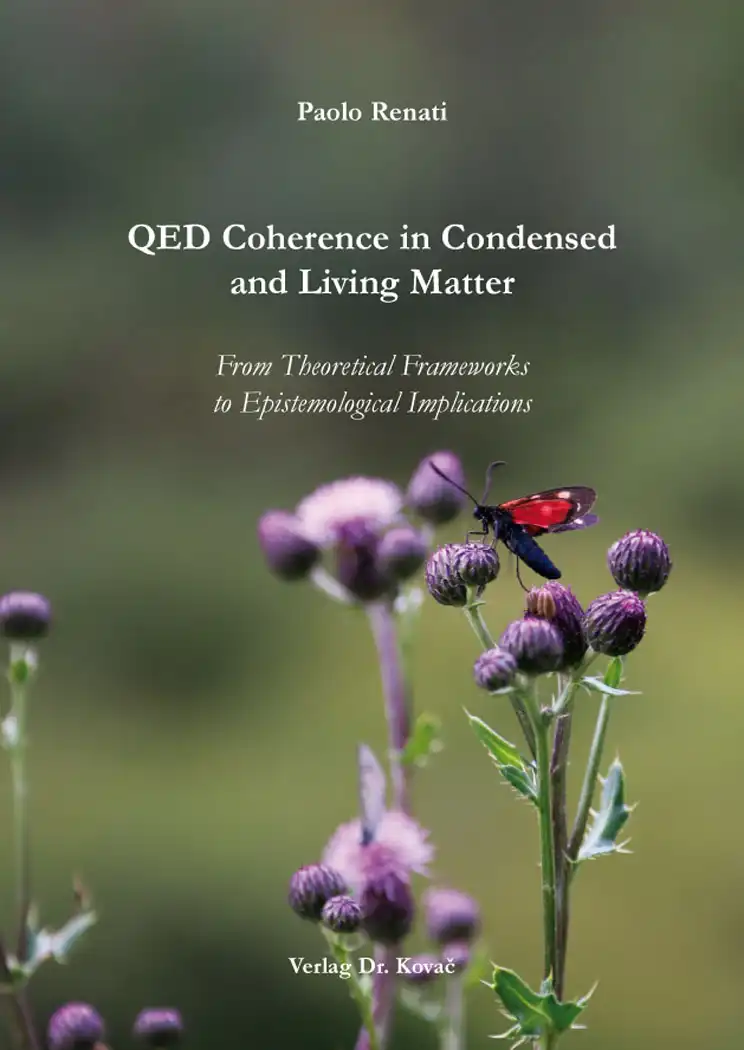 Forschungsarbeit: QED Coherence in Condensed and Living Matter