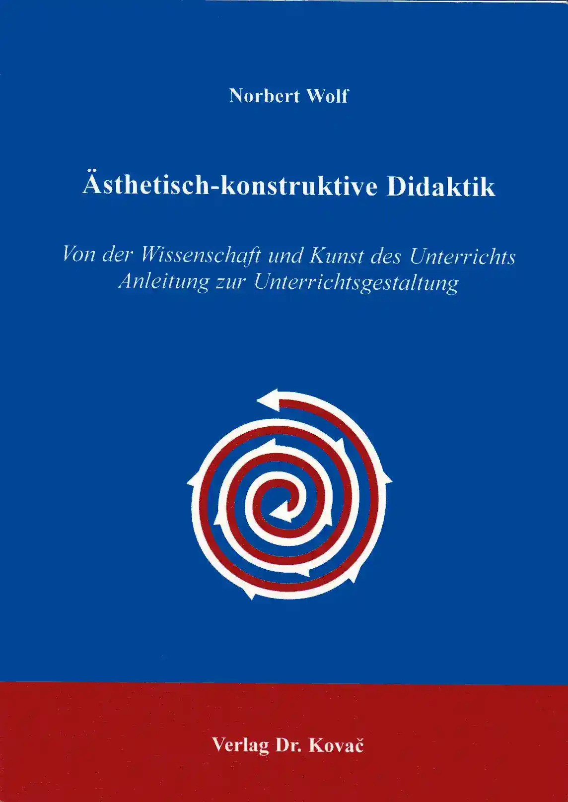 Forschungsarbeit: Ästhetisch-konstruktive Didaktik
