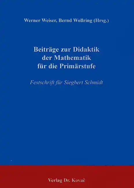 Beiträge zur Didaktik der Mathematik für die Primarstufe (Festschrift)