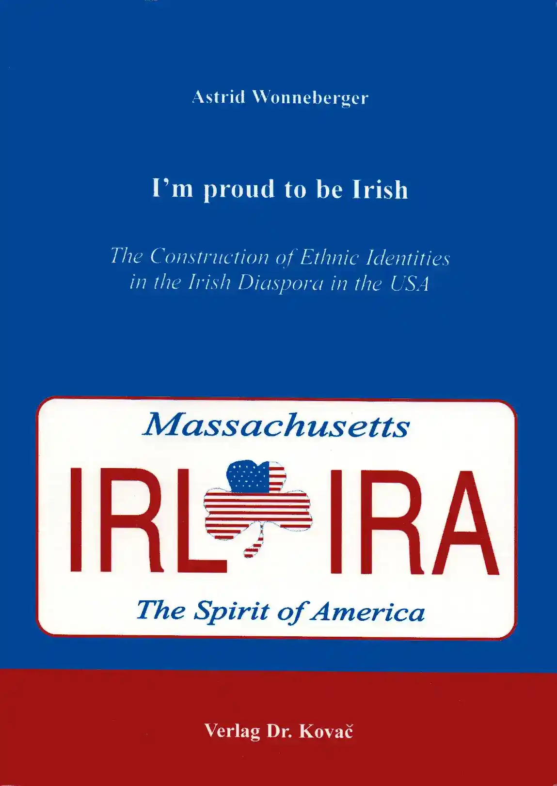 I´m proud to be Irish (Dissertation)