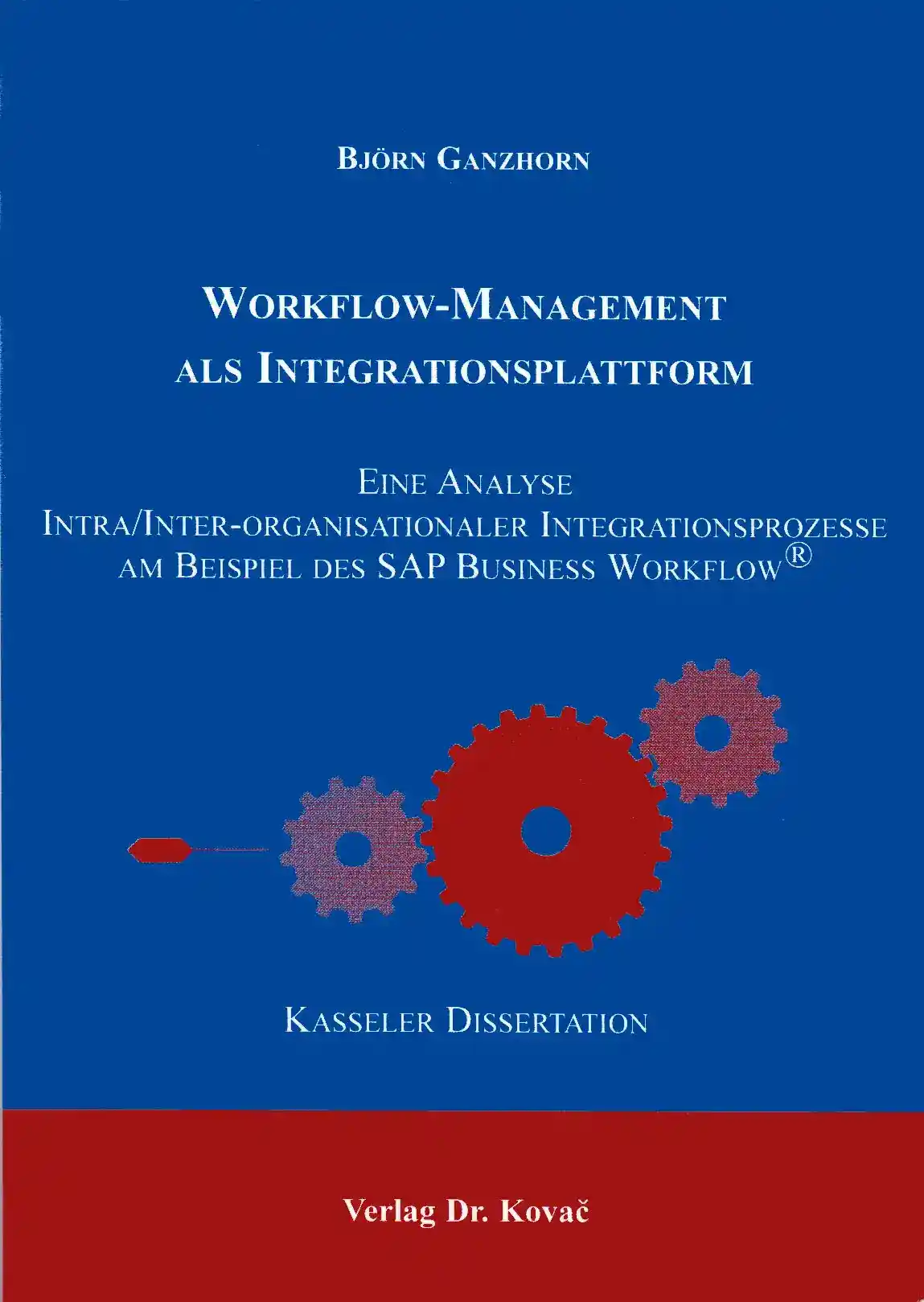 Cover: Workflow-Management als Integrationsplattform