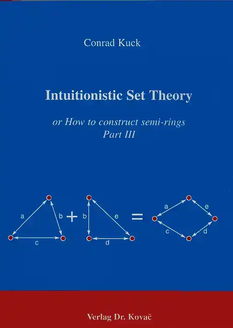  Forschungsarbeit: Intuitionistic Set Theory