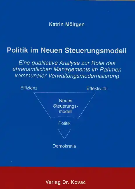  Dissertation: Politik im neuen Steuerungsmodell