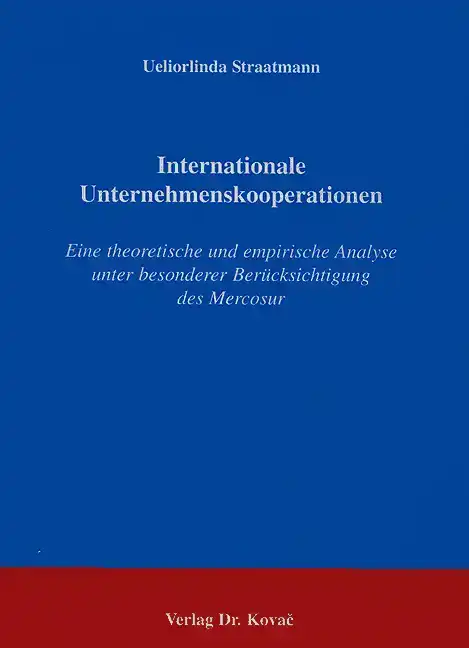 Internationale Unternehmenskooperationen (Dissertation)