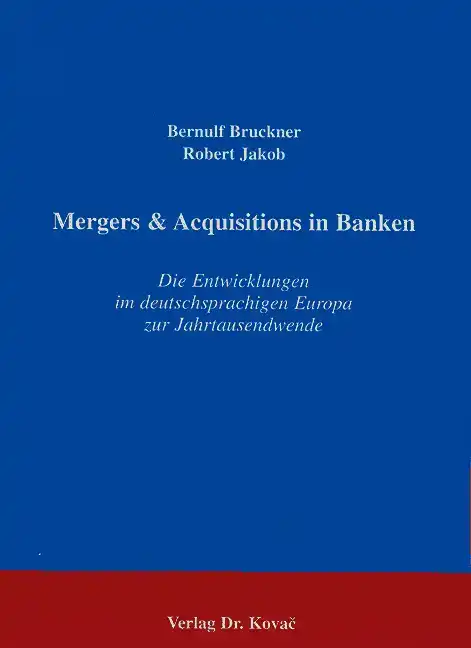 Mergers & Acquisitions in Banken (Forschungsarbeit)