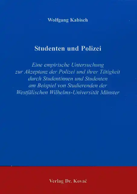 Dissertation: Studenten und Polizei