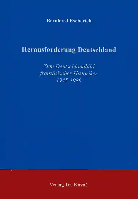  Dissertation: Herausforderung Deutschland